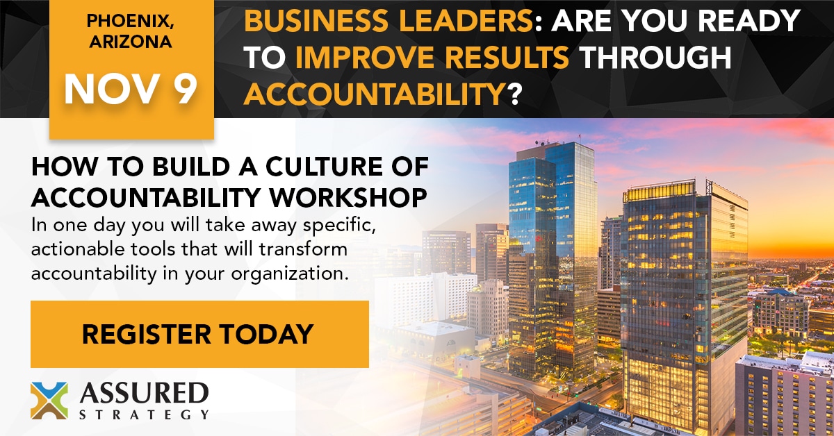 How To Build a Culture of Accountability Workshop – Phoenix