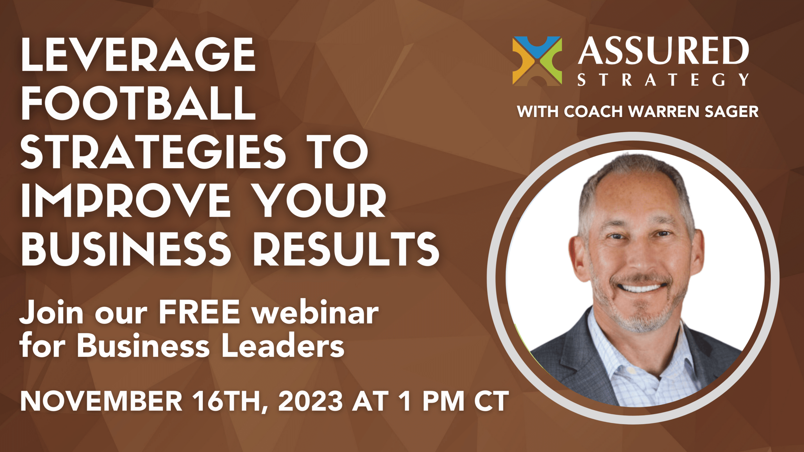 Free Webinar: 7 Ways Your Football Knowledge Can Increase Your Business Success – November 16th from 1-2pm CT