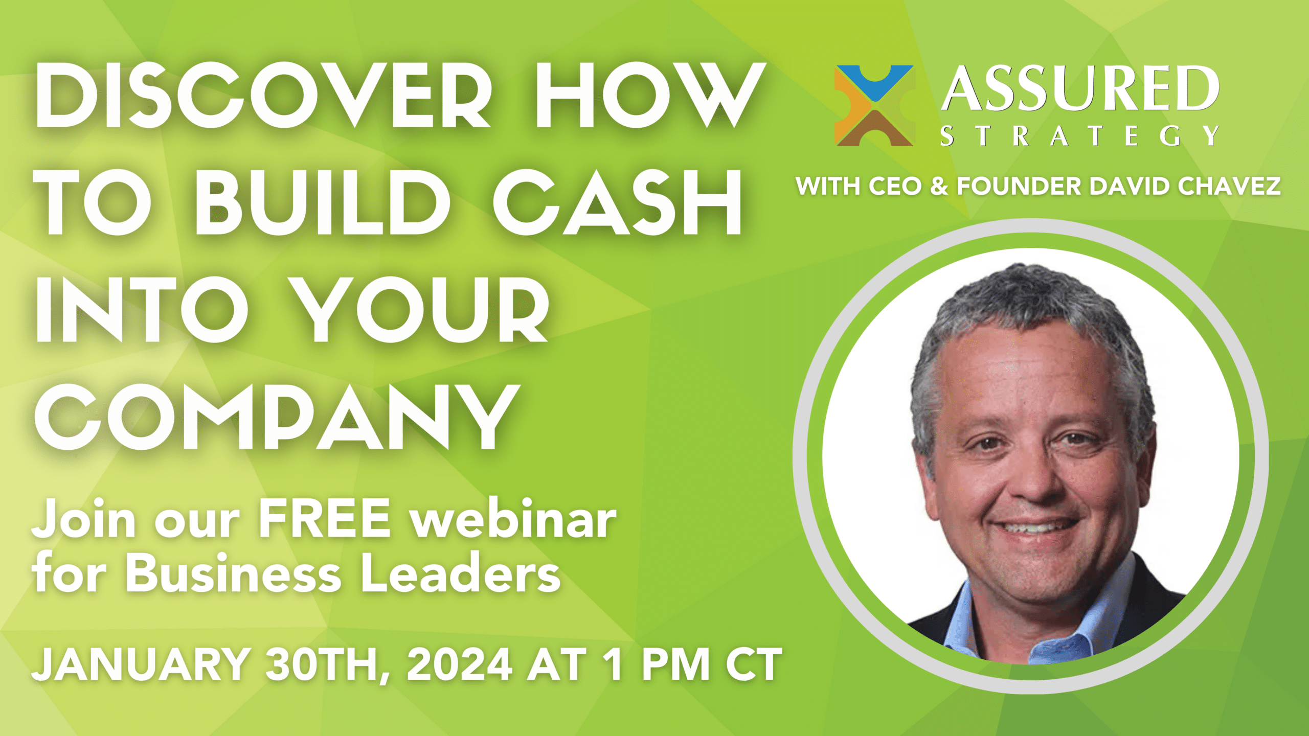 Free Webinar: Why Your Employees Think You Make Wheelbarrows of Money: A Look Into Building Cash in Your Company – January 30th from 1-2pm CT
