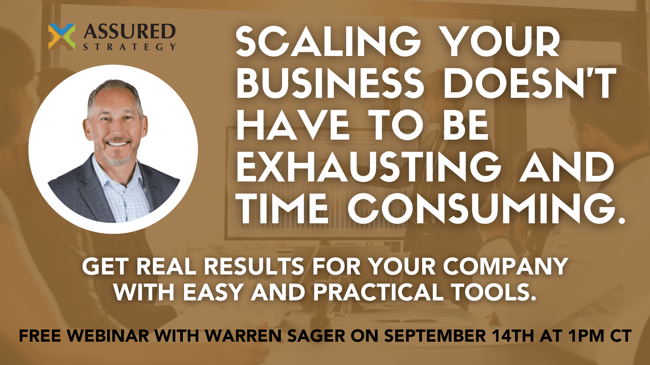 Free Webinar: How to Grow Your Business with 5 Proven Tools – September 14th from 1-2pm CT