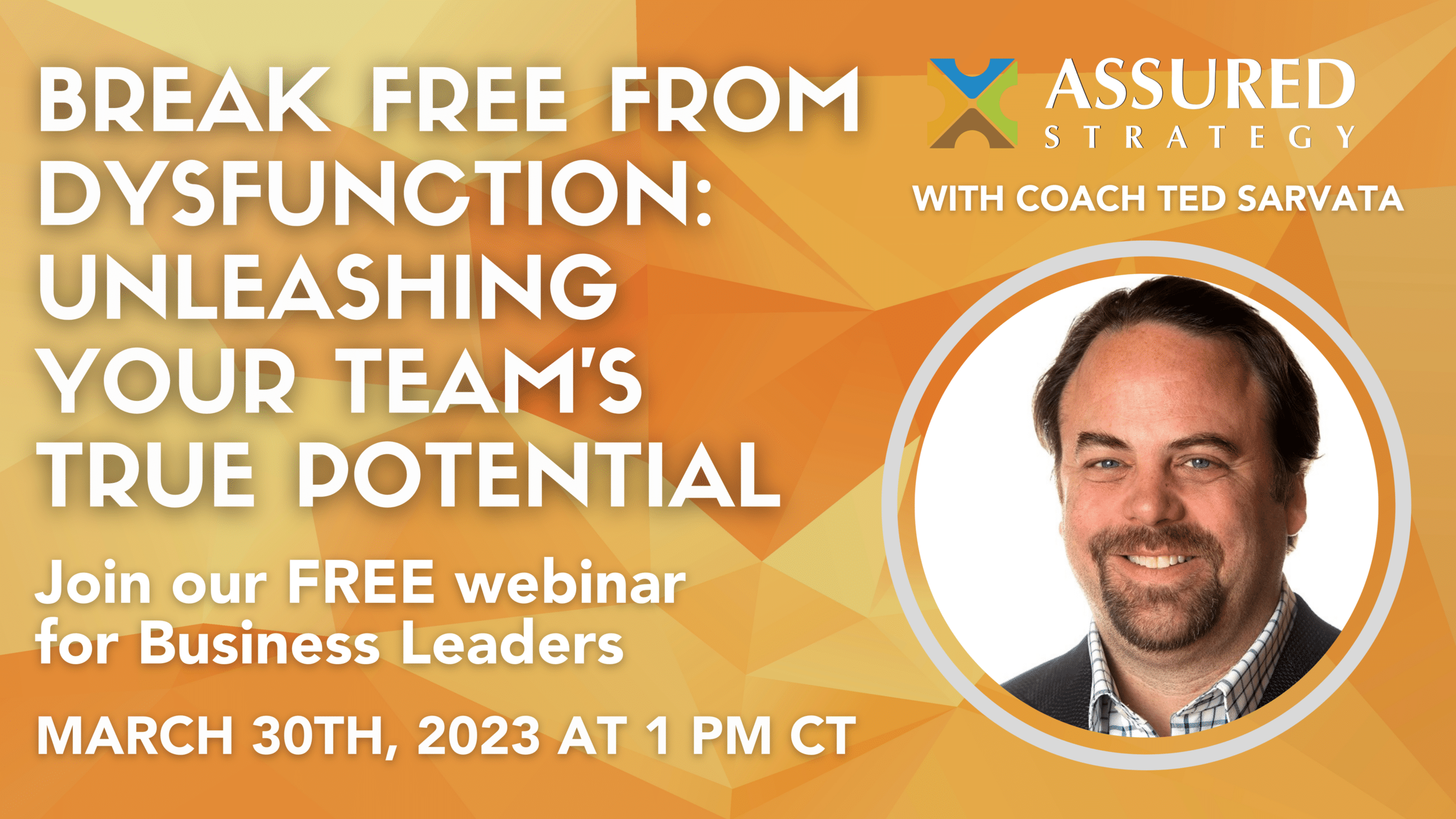 Free Webinar: Team Dysfunction and How to Overcome It