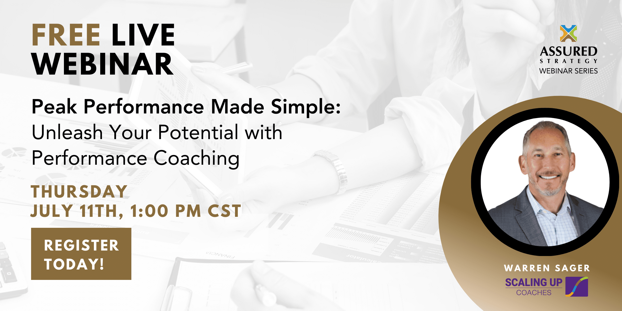 Webinar - July 11 - Simple and Effective Business Coaching Advice - Warren Sager